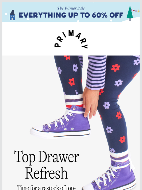 primary newsletter: Time for a Top Drawer Refresh! 🧦🩲