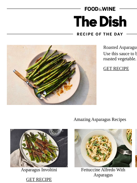 foodandwine newsletter: The Ultimate Sauce for Asparagus