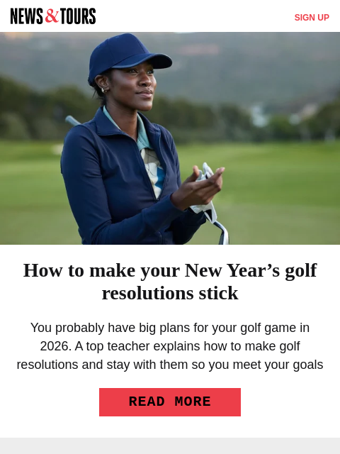 golfdigest newsletter: Golf's biggest events in 2026