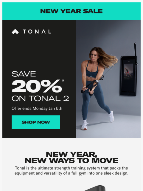 tonal newsletter: Start 2026 Strong. Save 20% on Tonal 2