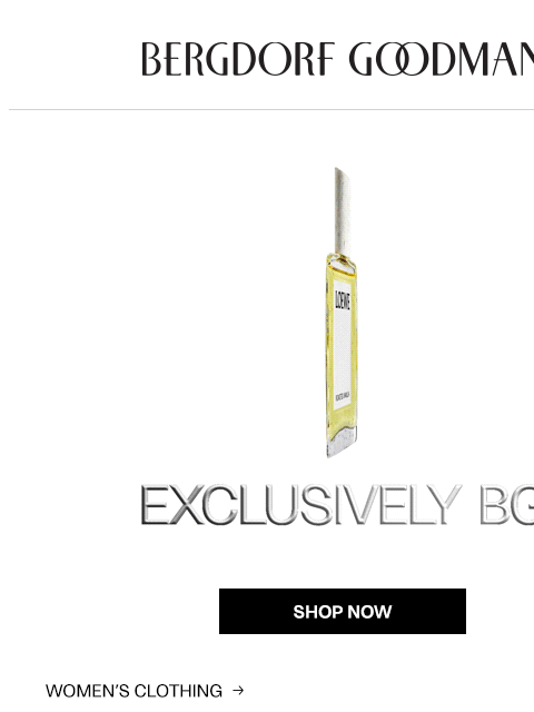 bergdorfgoodman newsletter: Exclusively BG: Standout Pieces