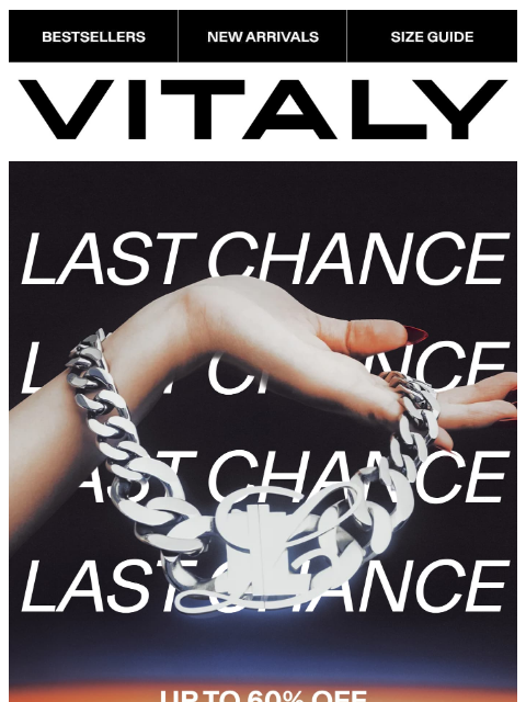 vitalydesign newsletter: LAST CHANCE: Up to 60% OFF.