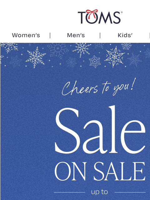toms newsletter: New Year, New Kicks—As Low as $43