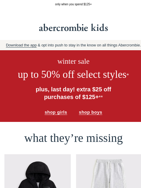 abercrombie newsletter: last chance to get $25 OFF
