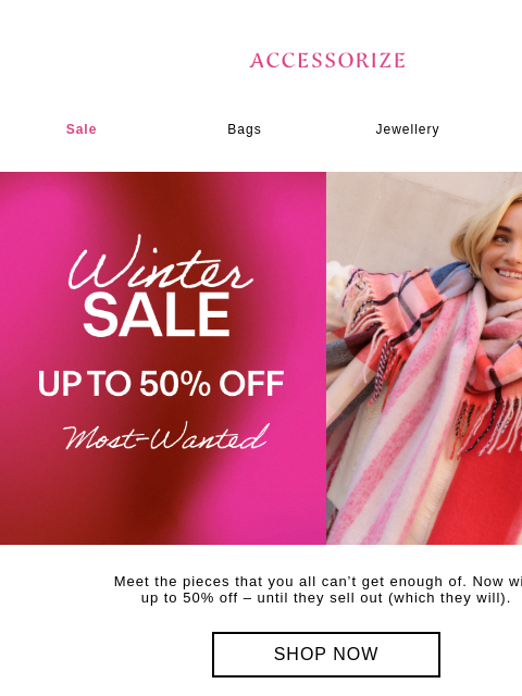 accessorize newsletter: Winter Sale's bestsellers!