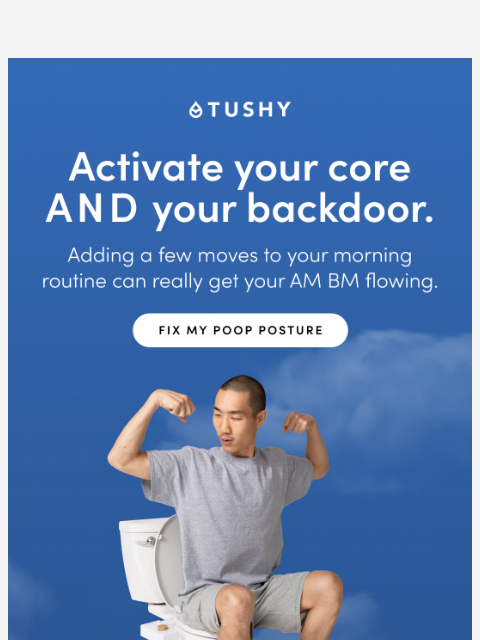 hellotushy newsletter: Work the glutes, release the poops