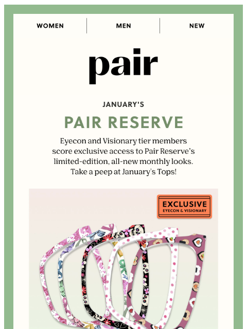paireyewear newsletter: 🧡January’s Pair Reserve🧡