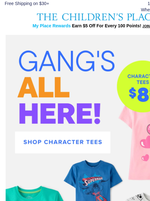 childrensplace newsletter: NEW DROP! Character Tees $8+ 🙌
