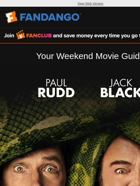 fandango newsletter: Your Weekend Movie Guide