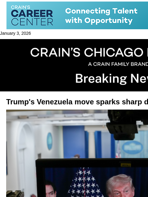 crainalerts newsletter: Trump's Venezuela move divides local pols