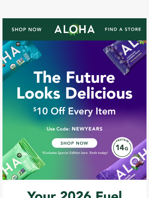 aloha newsletter: $10 off every item ends today!