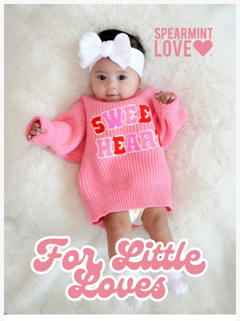 spearmintlove newsletter: Valentine's Day Looks for the Littlest Loves 💕