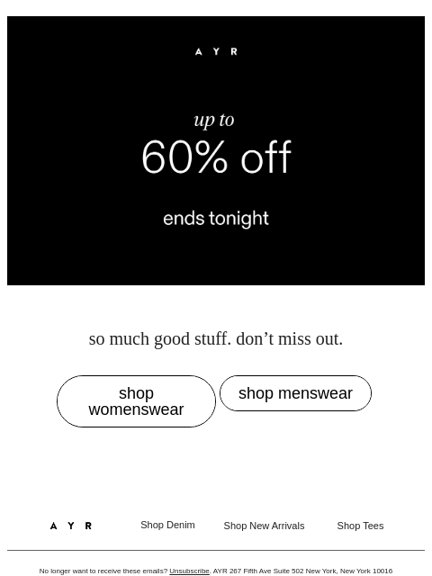 ayr newsletter: up 60% off and selling out