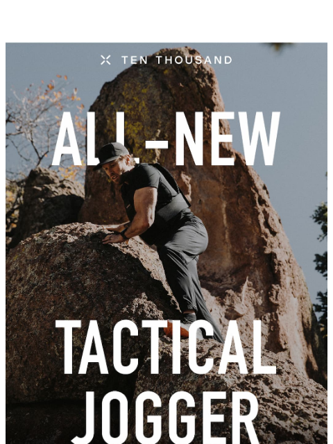 tenthousand newsletter: The All-New Tactical Jogger