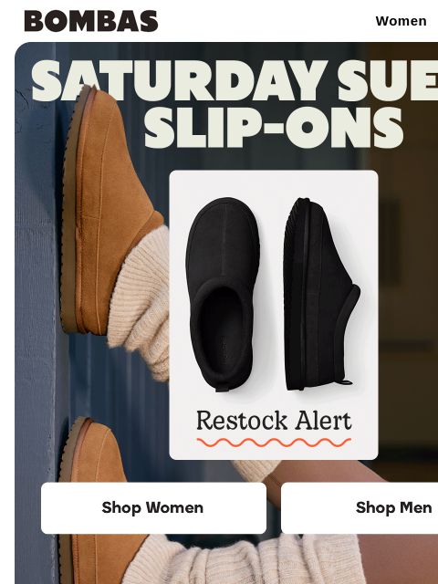 bombas newsletter: RESTOCK ALERT: Our Sold-Out Suede Shoes Are Back