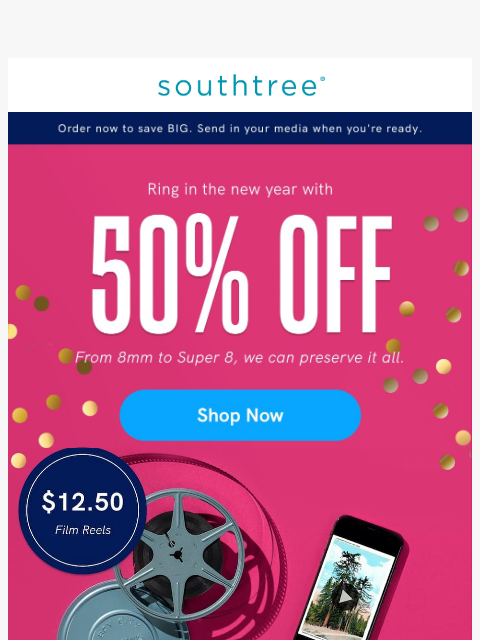 southtree newsletter: How does 50% OFF sound?