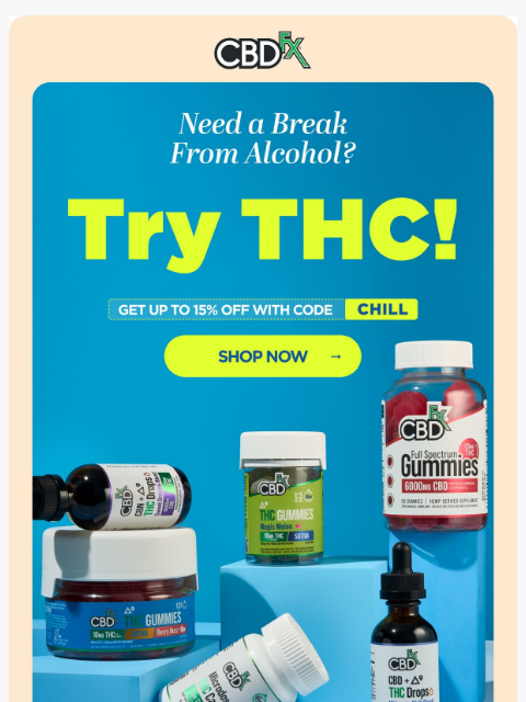 cbdfx newsletter: Need an alcohol alternative? Try THC!