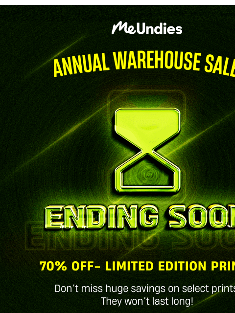 meundies newsletter: Ending In 3...2...1...