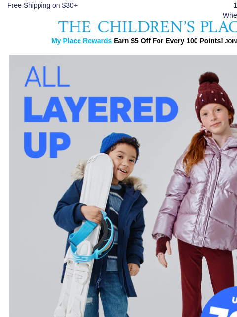 childrensplace newsletter: Layer Up Now ❄️ Outerwear Up to 70% OFF