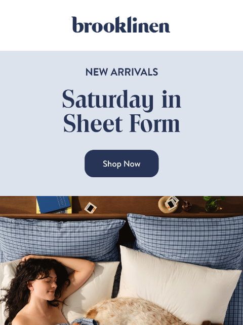 brooklinen newsletter: Meet Our Softest Sheet Yet
