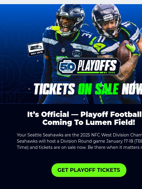 seahawksemail newsletter: 🏆 It's Official! Playoff Tickets On Sale Now