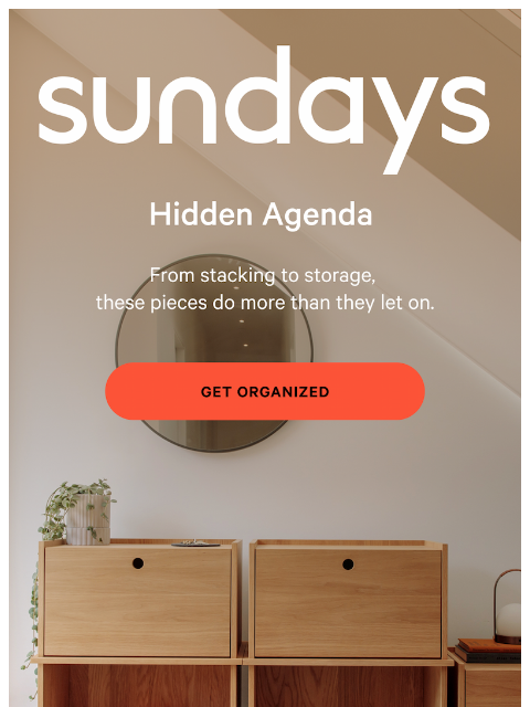 sundays-company newsletter: All of the function, none of the clutter