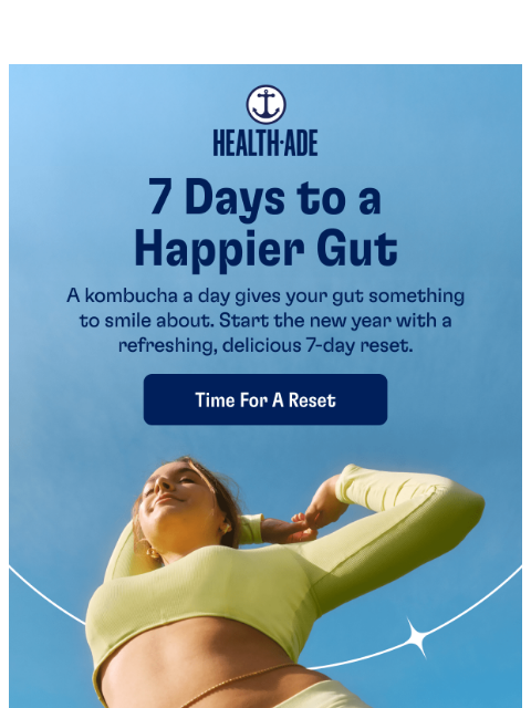 health-ade newsletter: New Year, Same Gut? Let’s Fix That.