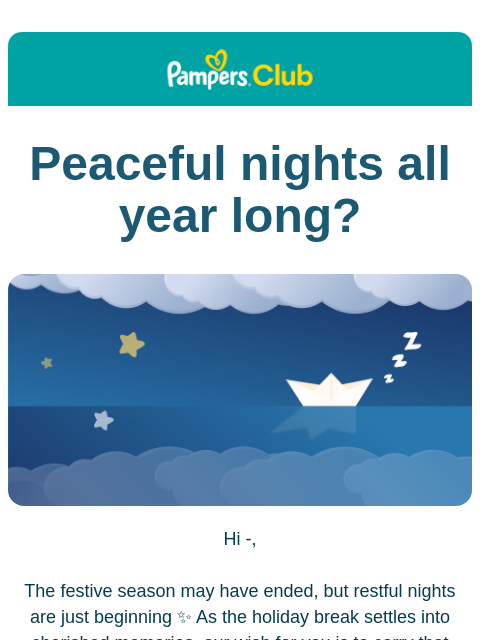 Get your personalized sleep plan Pampers Club Peaceful nights all year long? Against a dark blue background are fluffy clouds, a castle made of off-white blocks, and colorful stars bursting with Zs