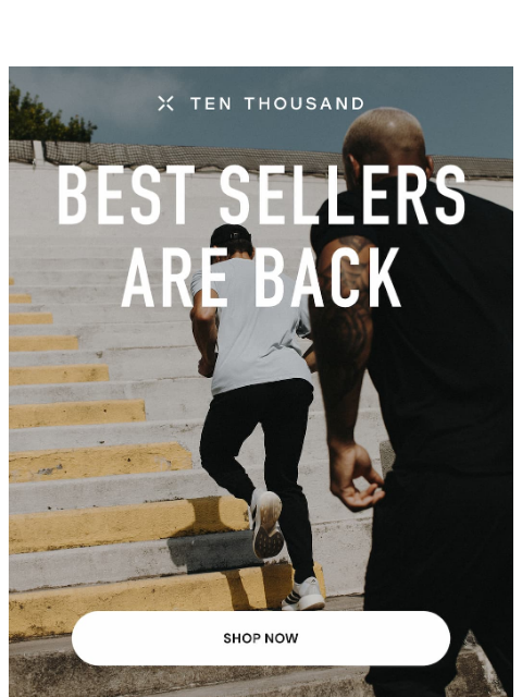 tenthousand newsletter: Best Sellers Are Back