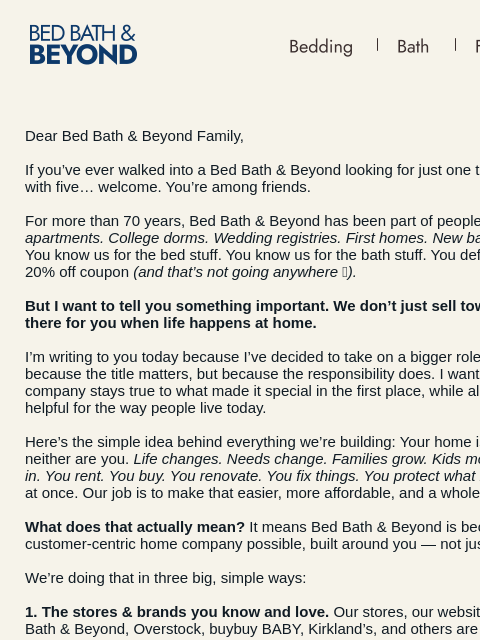 bedbathandbeyond newsletter: From Bed Bath & Beyond’s CEO—Here’s what we’re bui...