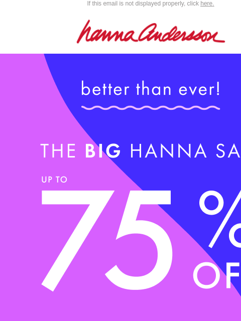 hannaandersson newsletter: 🤩 Up To 75% Off