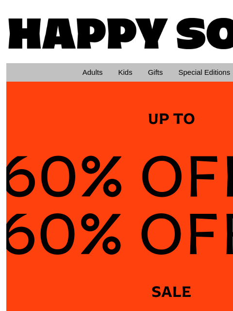 happysocks newsletter: Sale Just Got Bigger—Up to 60% Off!