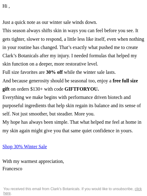 clarksbotanicals newsletter: Winter changes skin. A quick note.