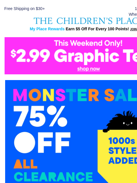 childrensplace newsletter: Never Enough $2.99 Graphic Tees 🙌