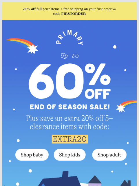 primary newsletter: Up to 60% Off End of Season Sale starts NOW 🏷️
