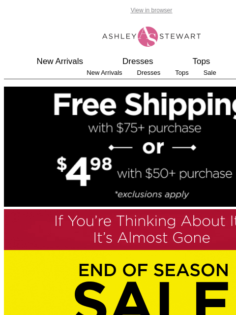 ashleystewart newsletter: 🚨 End of season sale! Up to 80% off in-store and ...