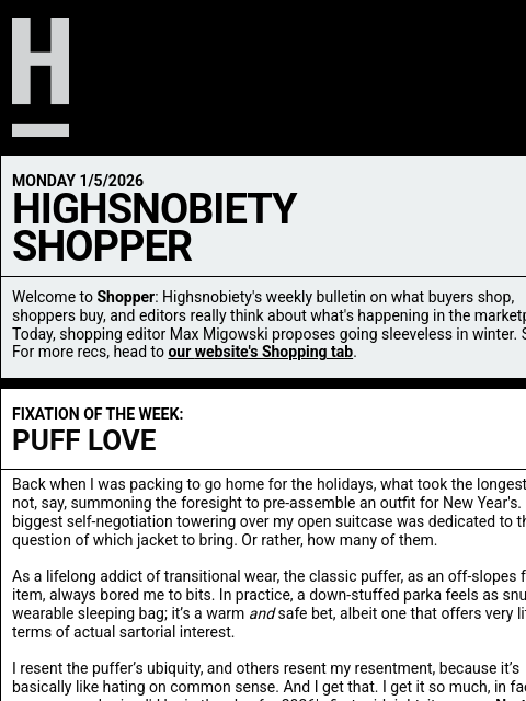 highsnobiety newsletter: Puff, Puff… Pass