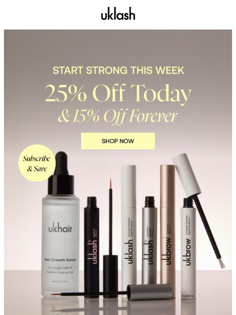 uklash newsletter: New week, new you: 25% OFF today! 🌱☀️