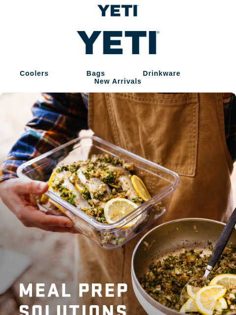 yeti newsletter: Macros, Dialed — With Durable Food Storage