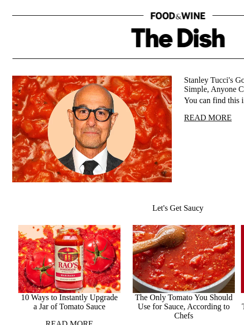 foodandwine newsletter: Stanley Tucci's Tomato Sauce Is So Simple, Anyone ...