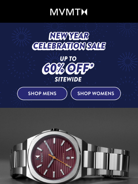 mvmt newsletter: Up to 60% Off: New Year Celebration Sale
