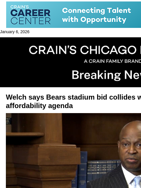 crainalerts newsletter: Welch: Bears' stadium bid collides with Springfiel...