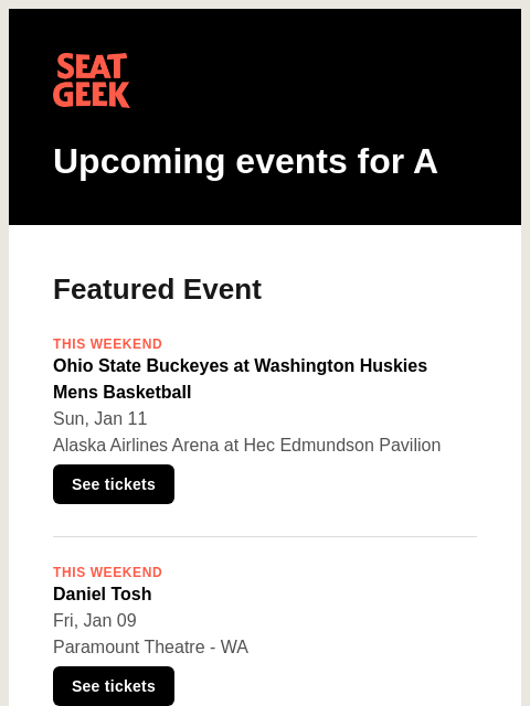 seatgeek newsletter: Ohio State Buckeyes at Washington Huskies Mens Bas...