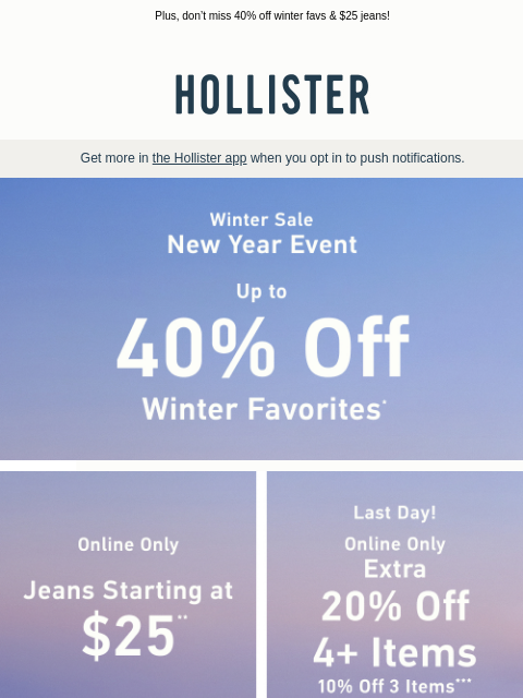 hollisterco newsletter: 🗣️ LAST CHANCE for an extra 20% off!