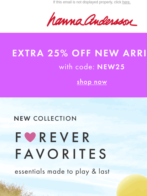 hannaandersson newsletter: NEW: Bright, Bold & NEW Hues For You