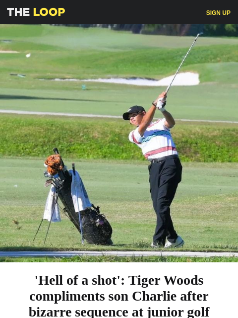 golfdigest newsletter: Charlie Woods' bizarre shot, fire rages at histori...