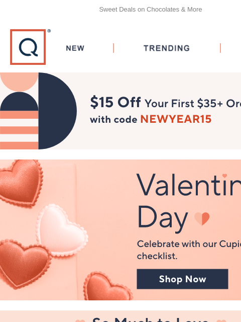 Sweet Deals on Chocolates & More QVC New TRENDING DEALS Unlock $15 off Your First Purchase Clearance Clearance Beauty Tech Shoes Shoes Shoes Kingsmith Header Shark SpeedStyle Hair Dryer Shark