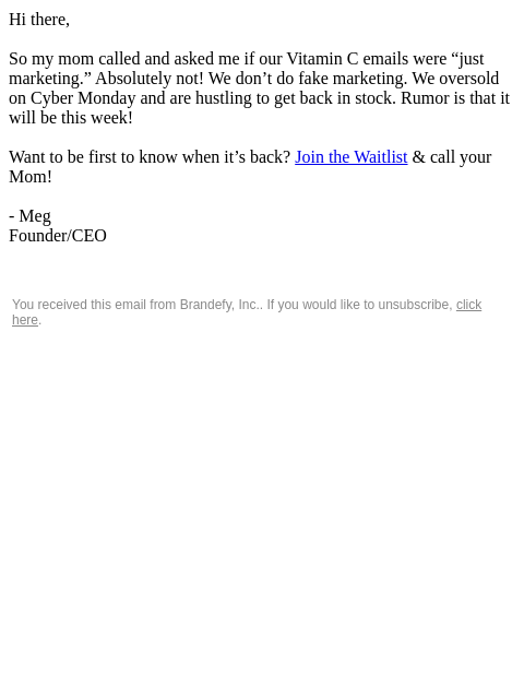 brandefyskin newsletter: My mom called