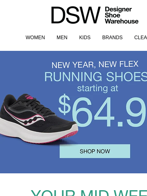 dsw newsletter: ATTN: Running shoes starting at $64.99