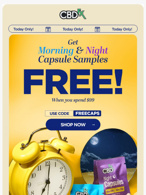 cbdfx newsletter: ☀️🌜 FREE Morning & Night Capsule Samples w/$99+ p...